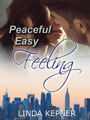 cover image of Peaceful Easy Feeling